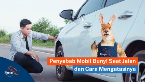 mobil bunyi saat jalan I Roojai Indonesia