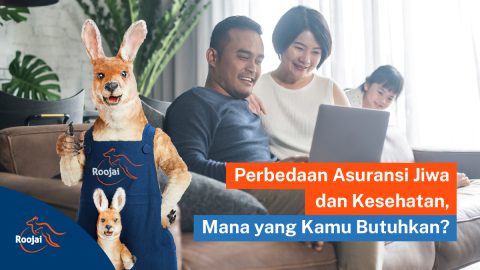 Perbedaan Asuransi Jiwa dan Kesehatan I Roojai.co.id